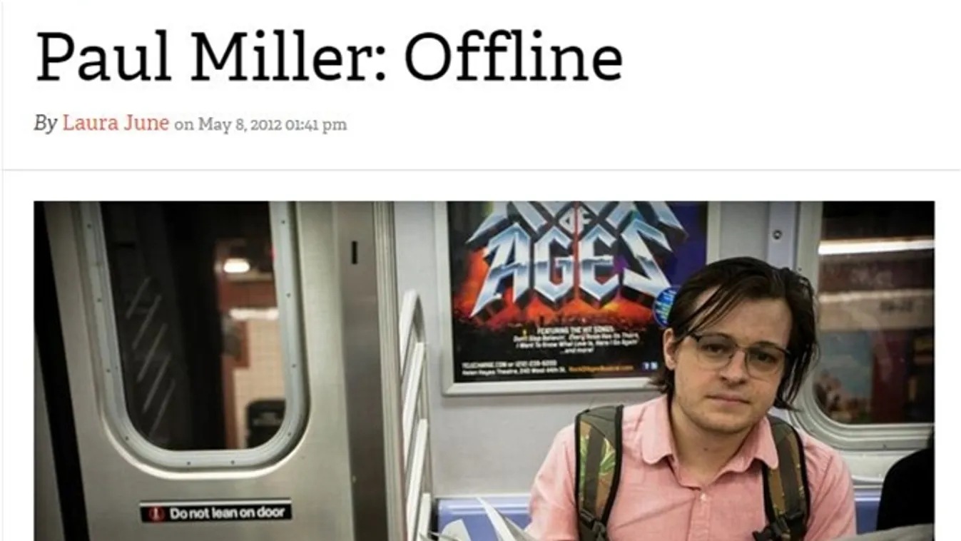 Paul Miller, The Verge, offline, tech 