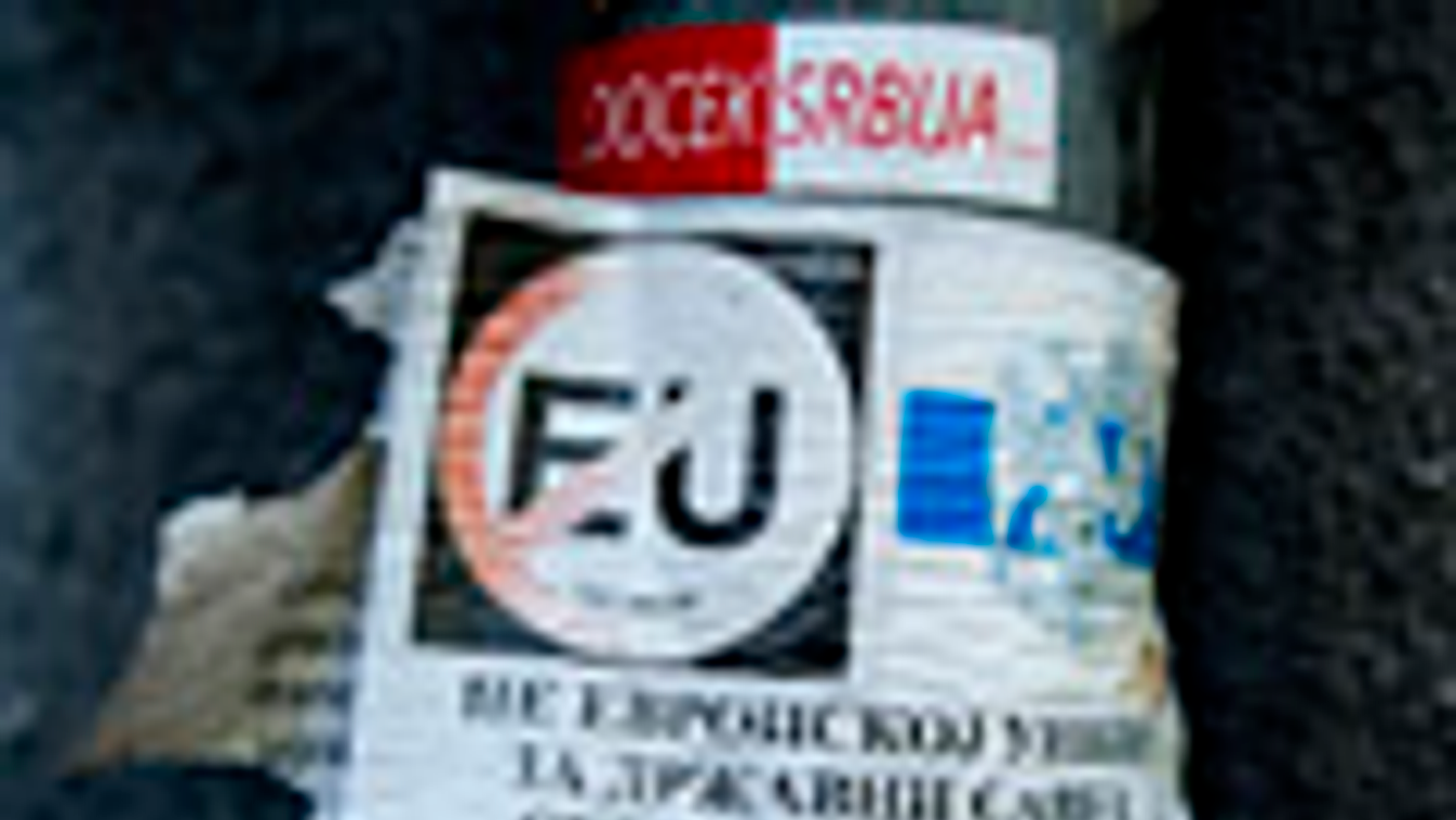Szerbia, választások, EU ellenes falragasz Belgrádban