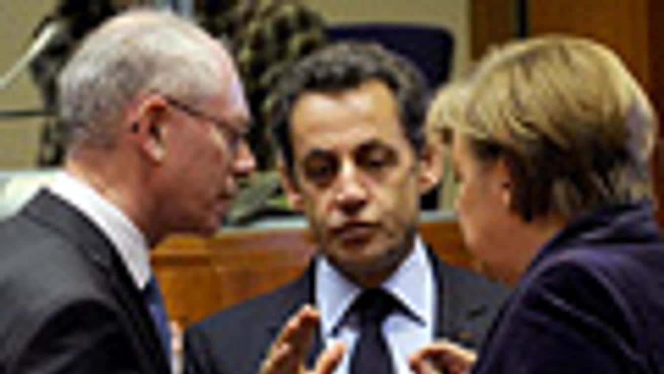 Európa Tanács, Brüsszel, EU-csúcs, Angela Merkel, Nicolas Sarkozy, Herman Van Rompuy