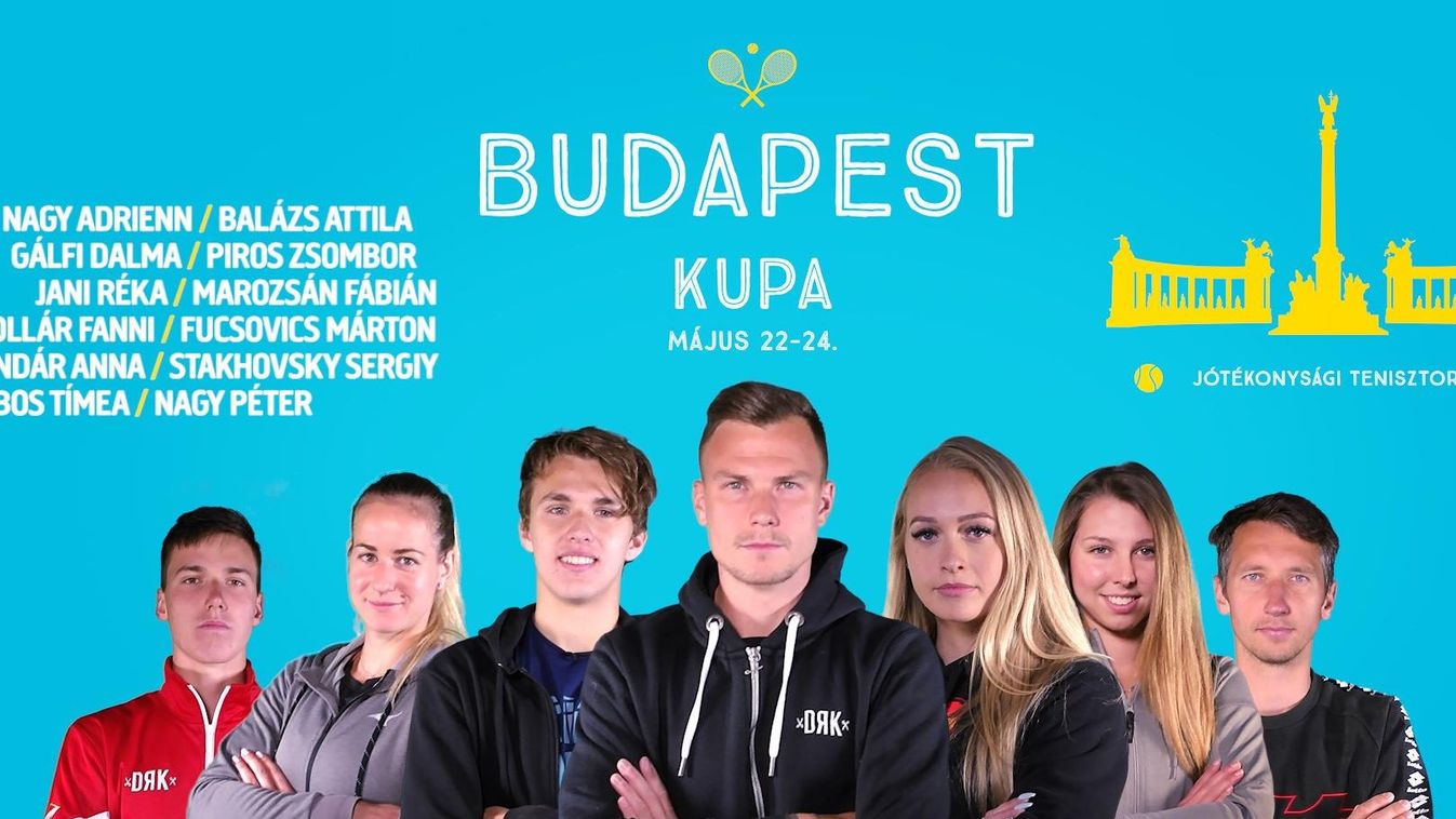 tenisz, Budapest Kupa, Fucsovics Márton, Babos Tímea, Stollár Fanny, Balázs Attila 