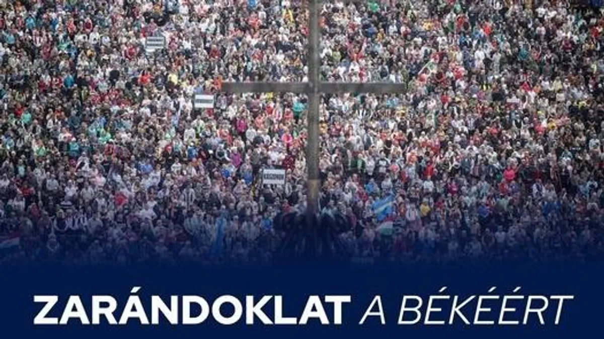 Orbán Viktor:  Zarándoklat a békéért!