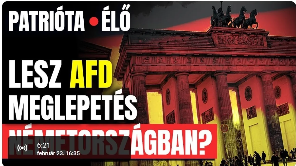 Lesz AfD-s meglepetés Németországban? – élő elemzés a Patrióta YouTube-on!