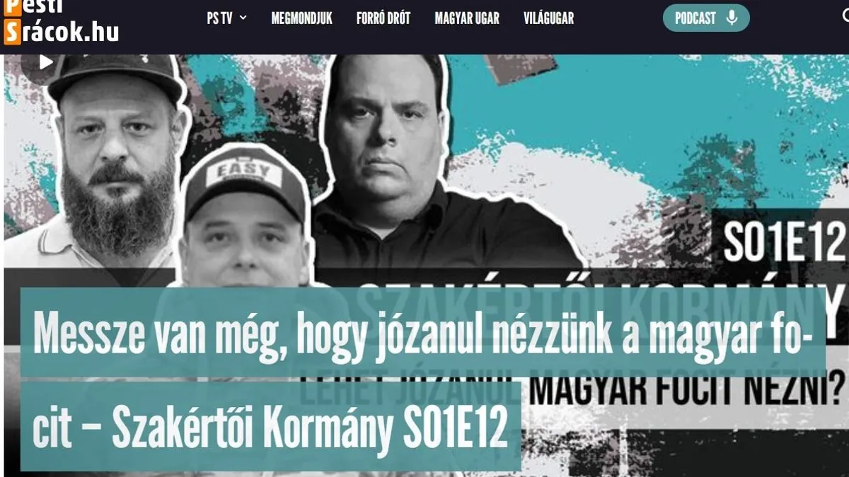 Messze van még, hogy józanul nézzünk magyar focit – Szakértői Kormány S01E12
