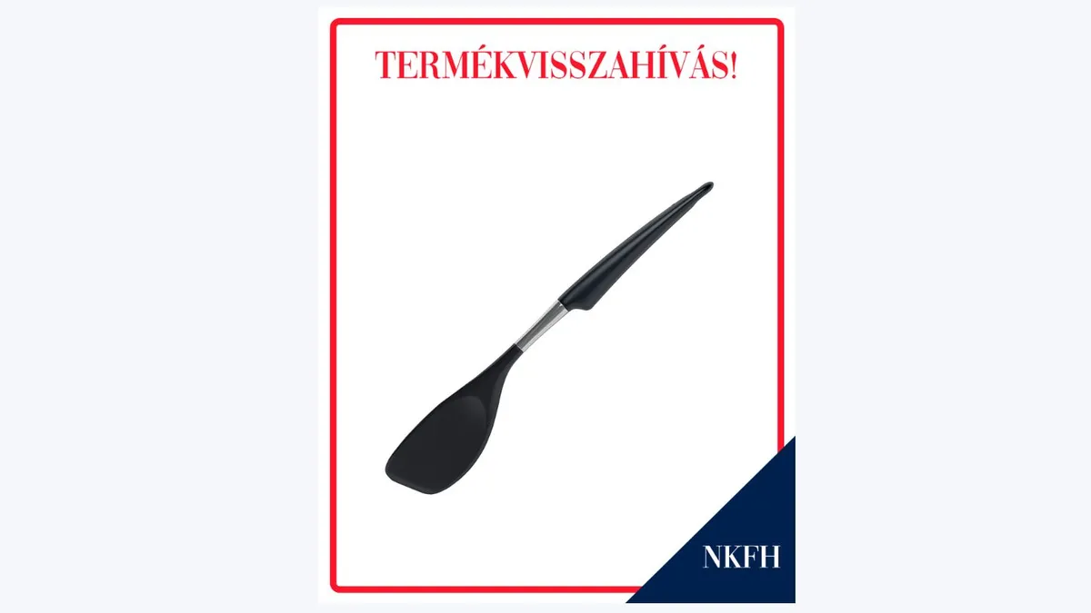 Azonnali visszahívást rendeltek el erre a termékre (Forrás: NKFH, képernyőfotó)