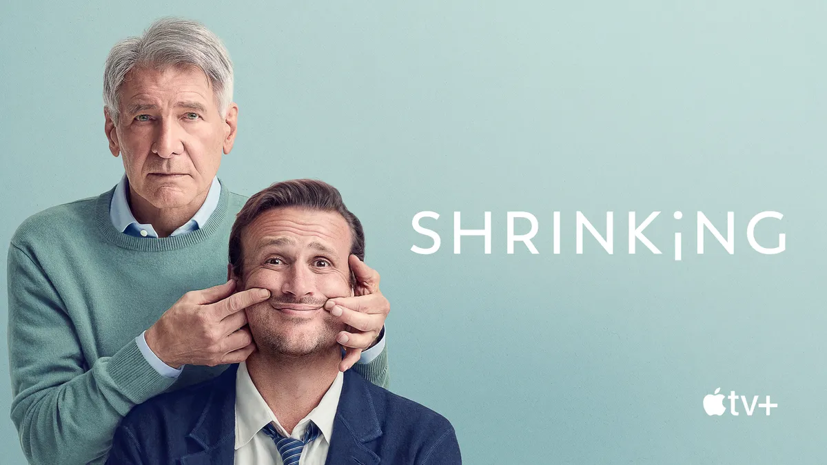 RELEASE DATE: January 27, 2023 TV Series season 1. TV TITLE: Shrinking. STUDIO: Doozer Productions. DIRECTOR: PLOT: A grieving therapist starts to tell his clients exactly what he thinks. Ignoring his training and ethics, he finds himself making huge changes to people's lives - including his own. STARRING: HARRISON FORD as Paul Rhoades, JASON SEGEL as James Laird.