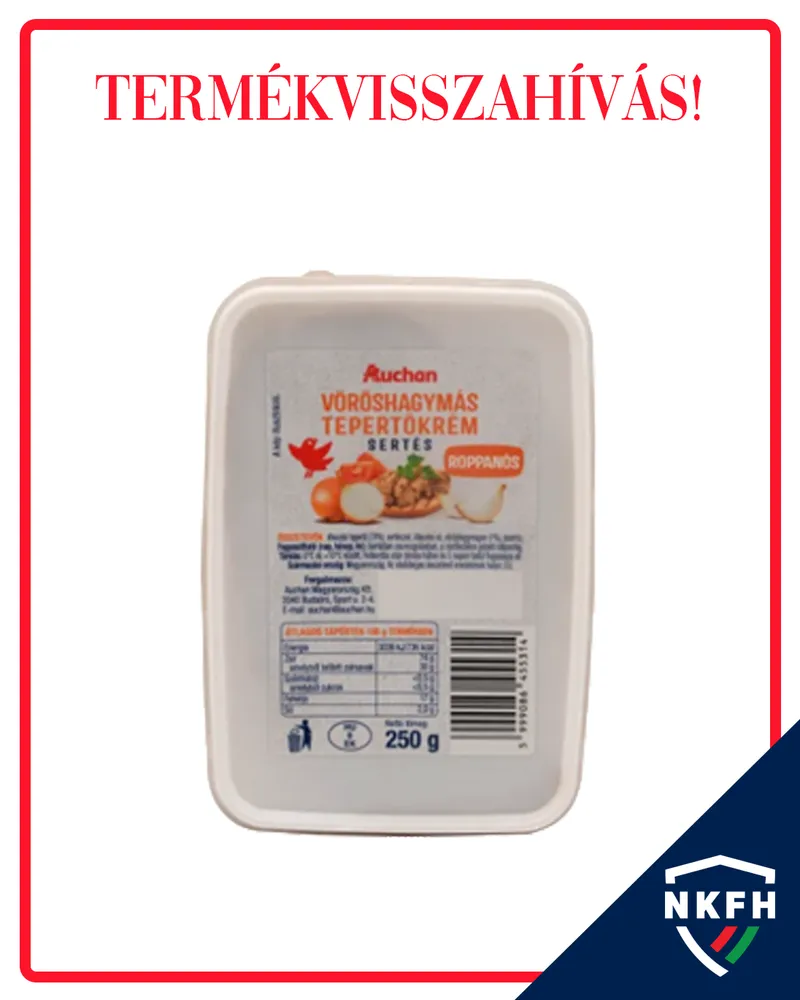 Auchan vöröshagymás sertés tepertőkrém, termékvisszahívás