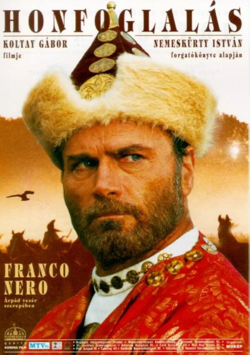 Franco Nero, a Honfoglalás sztárja.